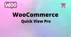 Woo Quick View Pro